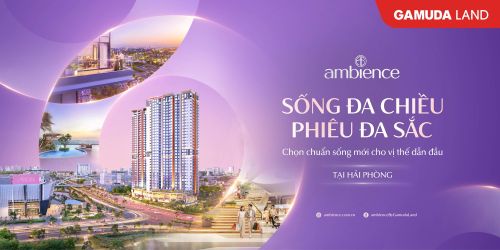 Đón đầu chu kỳ mới, Ambience xác lập vị thế “Hub of Flow” tại Hải Phòng